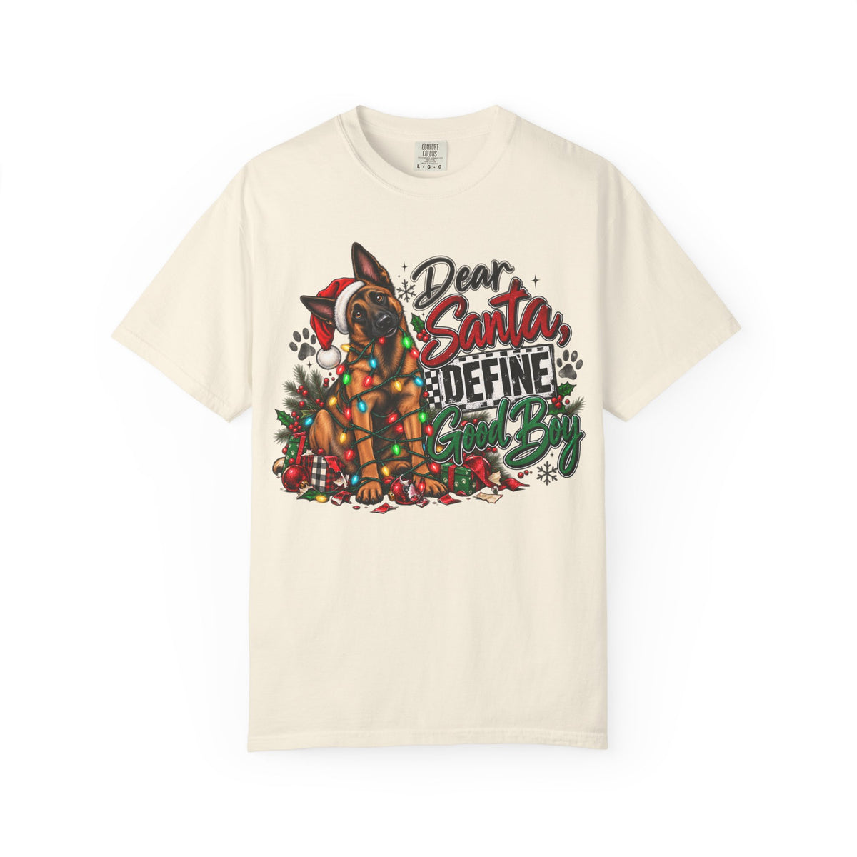 Dear Santa, Define Good Boy | Funny Christmas K9 Comfort Colors® T-Shirt | German Shepherd Holiday Tee